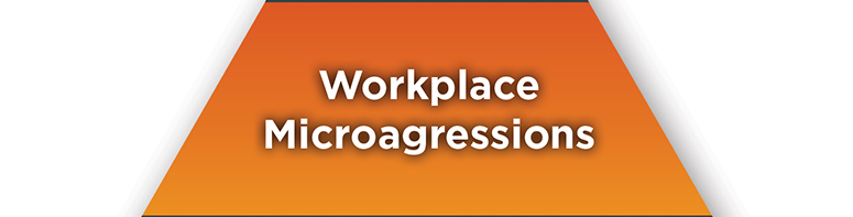 workplace microagressions