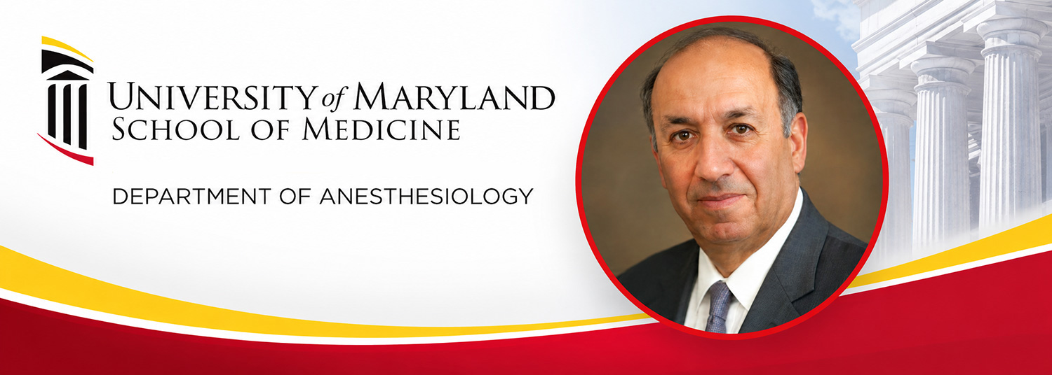 University of Maryland School of Medicine Department of Anesthesiology