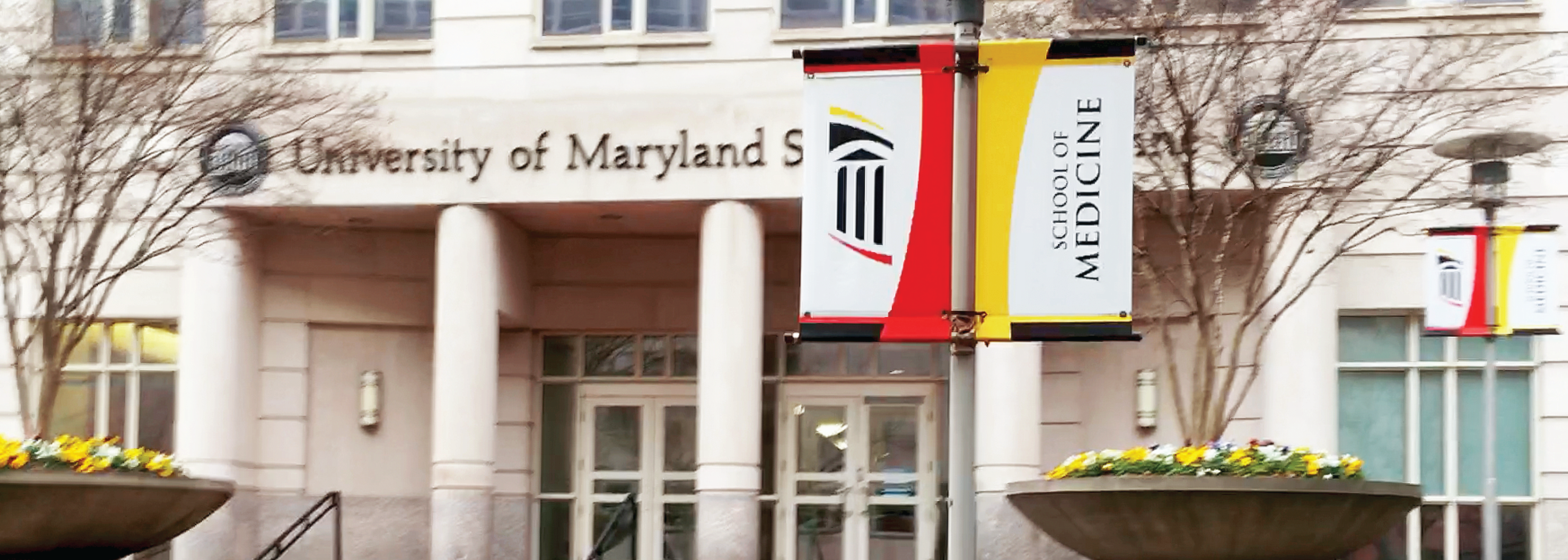 Banner outside of School of Medicine building