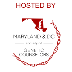 Hosted by Maryland & DC Society of Genetic Counselors