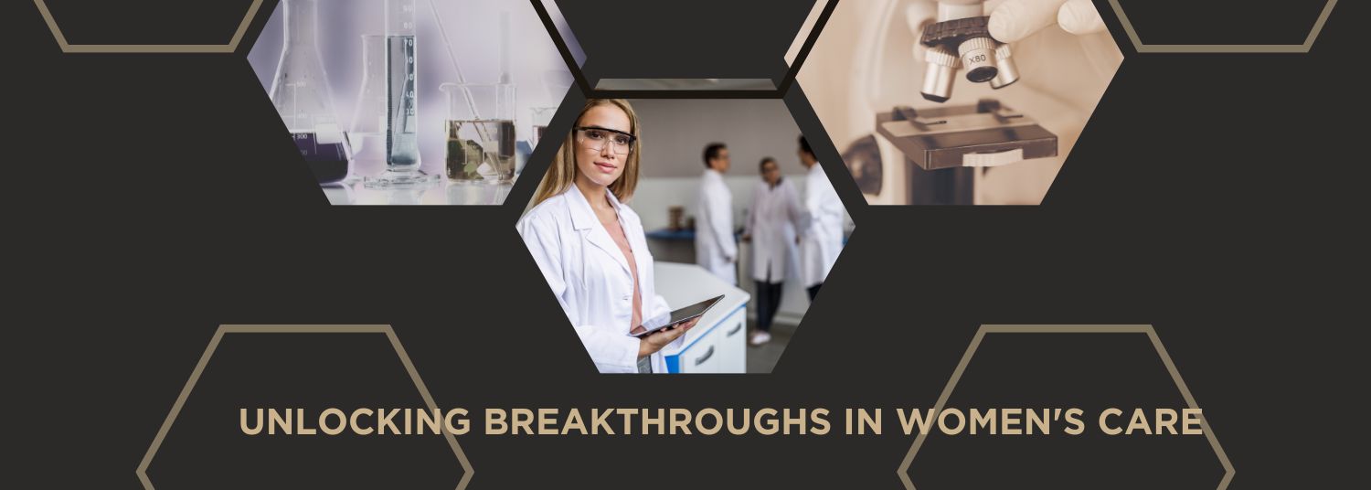 Unlocking Breakthroughs in womens' care