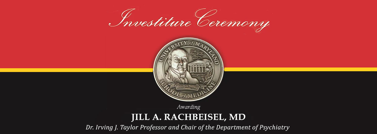 Investiture Ceremony for Dr. Jill RachBeisel