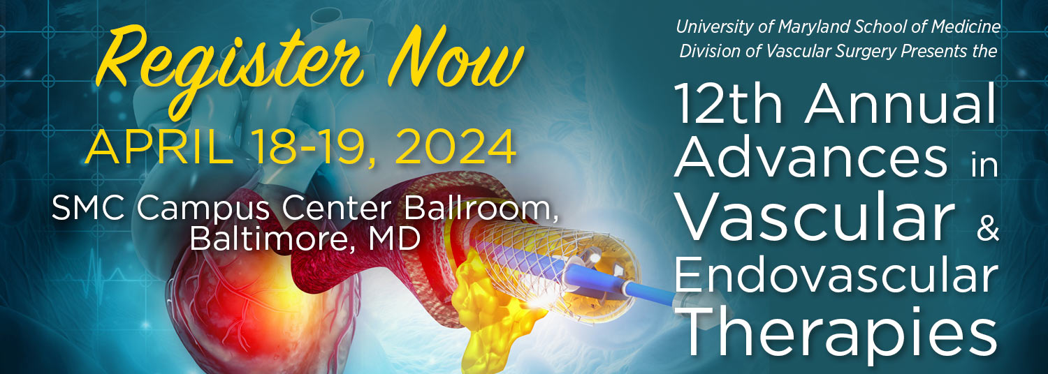 12th Annual Advances in Vascular & Endovascular Therapies